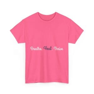 Breathe Heal Thrive Unisex Heavy Cotton Tee | Inspirational Comfort Wear