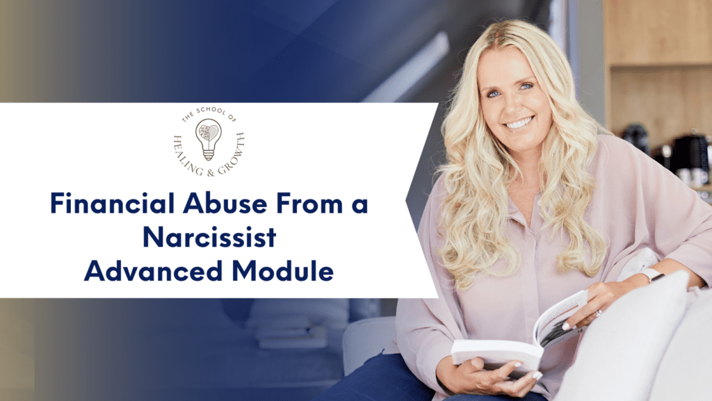 Financial Abuse From a Narcissist Advanced Module