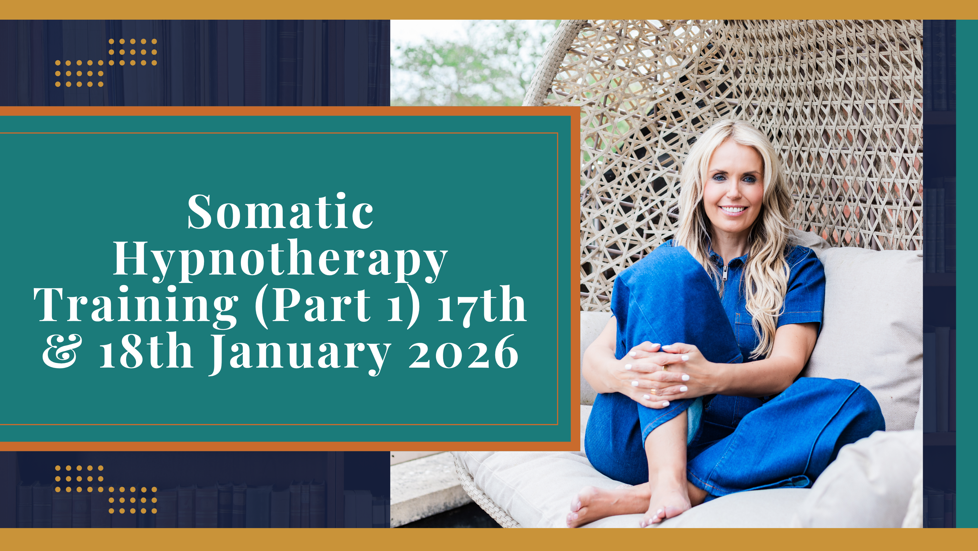 Somatic Hypnotherapy Training Part 1 17th 18th January 2026