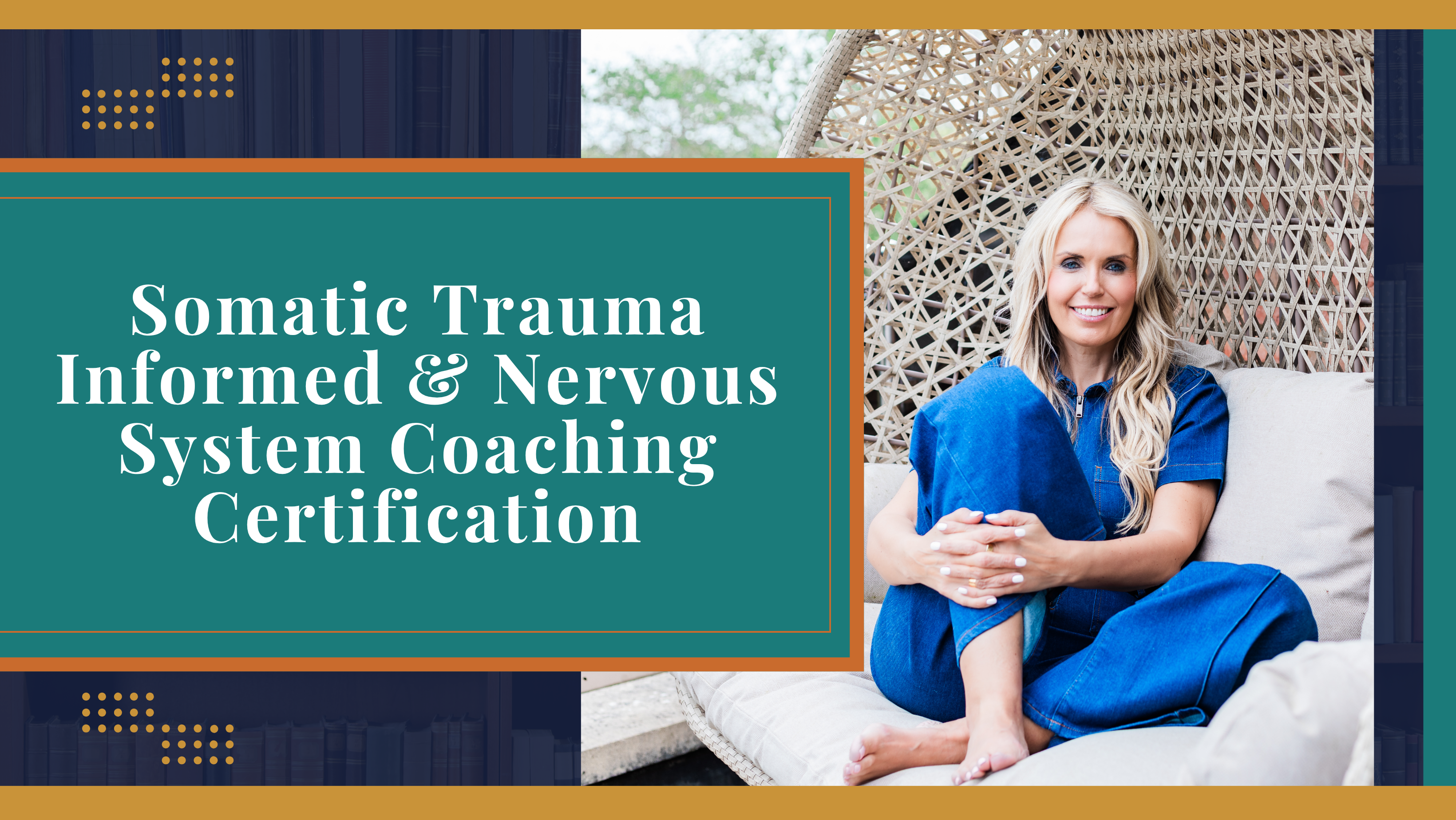 Somatic Trauma Informed Nervous System Coaching Certification