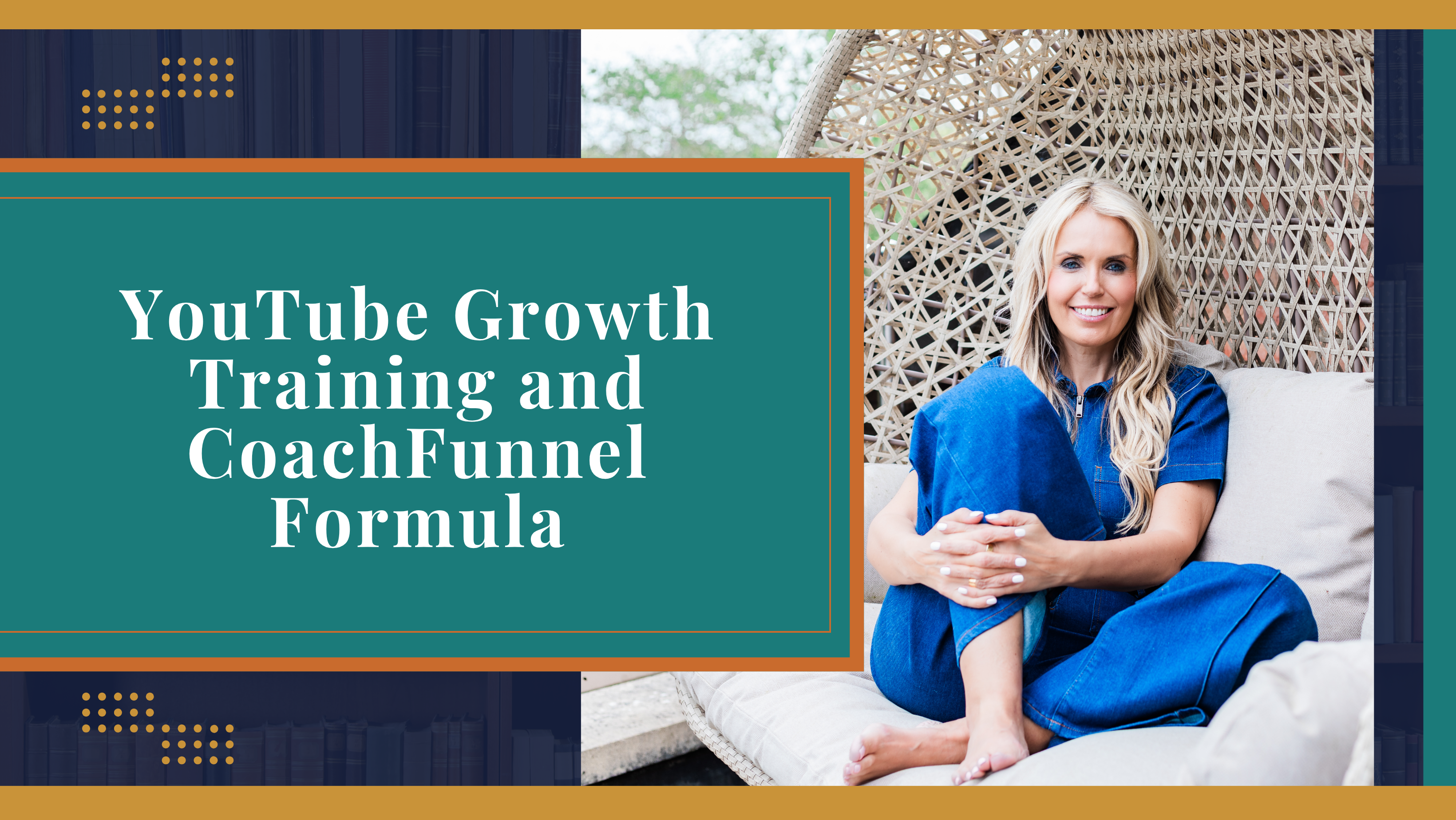 YouTube Growth Training and CoachFunnel Formula